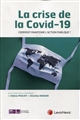 La crise de la COVID-19 : comment assurer la continuité de l'action publique ?