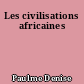 Les civilisations africaines