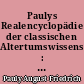 Paulys Realencyclopädie der classischen Altertumswissenschaft : Register der Nachträge und Supplemente
