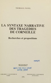 La syntaxe narrative des tragédies de Corneille : recherches et propositions
