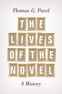 The lives of the novel : a history
