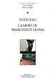 Potestad : La mort de Marguerite Duras