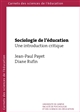 Sociologie de l'éducation : une introduction critique : inégalités scolaires et pratiques institutionnelles