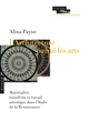 L'architecture parmi les arts : matérialité, transferts et travail artistique dans l'Italie de la Renaissance