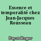 Essence et temporalité chez Jean-Jacques Rousseau
