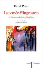 La pensée-Wittgenstein : du "Tractatus" aux "Recherches philosophiques"