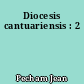 Diocesis cantuariensis : 2