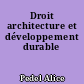 Droit architecture et développement durable