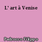 L' art à Venise
