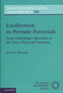 Localization in periodic potentials : from Schrödinger operators to the Gross-Pitaevskii equation