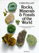 Rocks, minerals & fossils of the world
