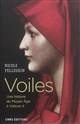 Voiles : une histoire du Moyen âge à Vatican II