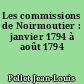 Les commissions de Noirmoutier : janvier 1794 à août 1794