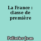 La France : classe de première