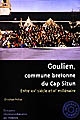Goulien, commune bretonne du Cap Sizun : entre XIXe siècle et IIIe millénaire
