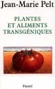Plantes et aliments transgéniques