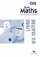 Euro maths, CE2 : cycle des approfondissements : livre du maître
