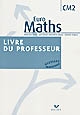 Euro maths, CM2 : enseigner les mathématiques au CM2 : livre du professeur : feuilles détachables