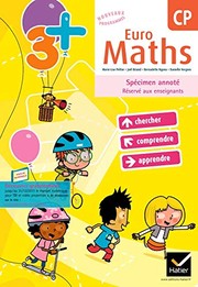 Euro maths, CP : cycle des apprentissages fondamentaux : spécimen annoté réservé aux enseignants : conforme au socle commun et aux nouveaux programmes