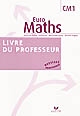 Euro maths CM1 : livre du professeur : enseigner les mathématiques au CM1 : feuilles détachables