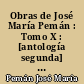 Obras de José María Pemán : Tomo X : [antología segunda] : De las letras y las letras
