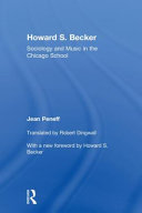 Howard S. Becker : sociology and music in the Chicago School