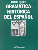 Gramatica historica del espanol