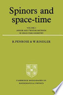 Spinors and space-time : Volume 2 : Spinor and twistor methods in space-time geometry