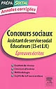 Concours sociaux : assistant de service social : éducateurs (ES et EJE)