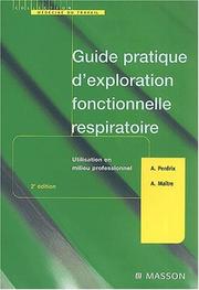 Guide pratique d'exploration fonctionnelle respiratoire : utilisation en milieu professionnel