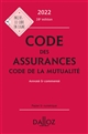 Code des assurances : Code de la mutualité : annoté & commenté