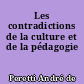Les contradictions de la culture et de la pédagogie