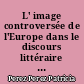 L' image controversée de l'Europe dans le discours littéraire d'Alejo Carpentier dans Le Partage des eaux