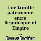 Une famille patricienne entre République et Empire : : Les Cornelii et le pouvoir augustéen
