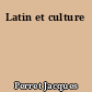 Latin et culture
