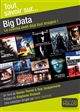 Big data : le cinéma avait déjà tout imaginé !
