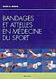 Bandages et attelles en médecine du sport