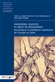 Frontières, sociétés et droit en mouvement : dynamiques et politiques migratoires de l'Europe au Sahel