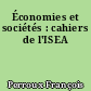 Économies et sociétés : cahiers de l'ISEA