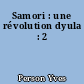 Samori : une révolution dyula : 2