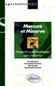 Mercure et Minerve : perspectives philosophiques sur l'entreprise
