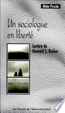 Un sociologue en liberté : lecture de Howard S. Becker