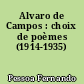 Alvaro de Campos : choix de poèmes (1914-1935)