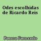 Odes escolhidas de Ricardo Reis