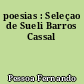 poesias : Seleçao de Sueli Barros Cassal