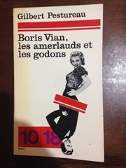Boris Vian, les amerlauds et les godons