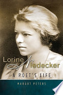 Lorine Niedecker : a poet's life
