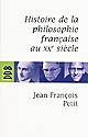 Histoire de la philosophie française au XXe siècle