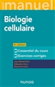 Biologie cellulaire : l'essentiel du cours : cours + QCM/QROC