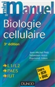 Mini manuel de biologie cellulaire : cours + QCM-QROC